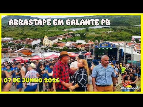 SÃO JOÃO EM GALANTE 2026 (CAMPINA GRANDE) ARRASTA-PÉ