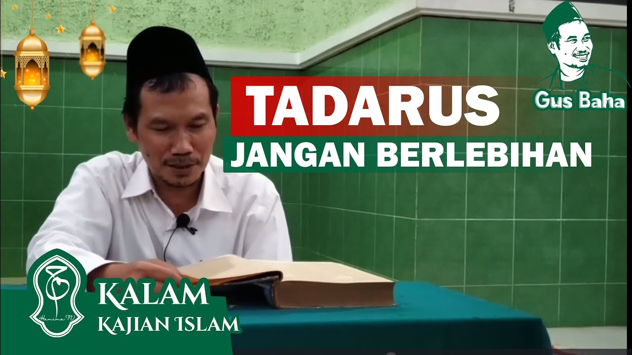 Tadarus Alquran dan Tarawih jangan Berlebihan | Gus Baha Spesial Ramadhan 2025
