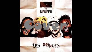(Cover) Les Princes - MZ ft. Nekfeu