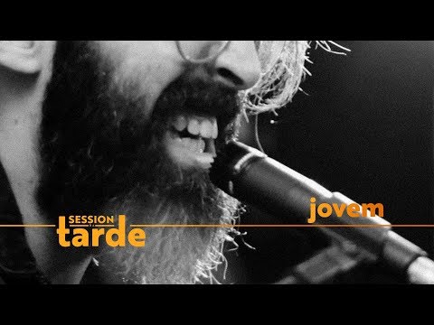 Video thumbnail for Jovem (Session da Tarde)