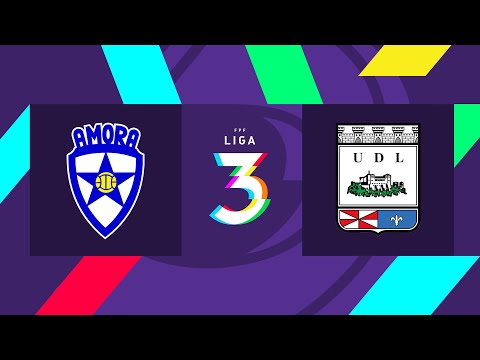 Liga 3, 5.ª jornada: Amora 3-0 UD Leiria