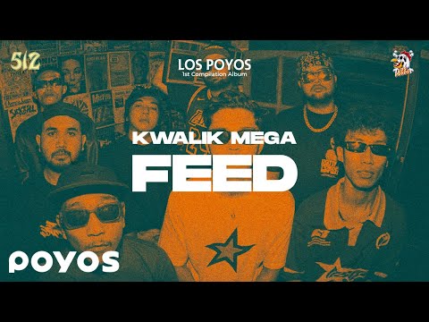Kwalik Mega - Feed (Lyric Video)