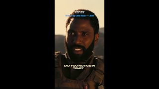 Did you notice in TENET…