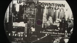 Uptown Downtown - Emergency Disco System