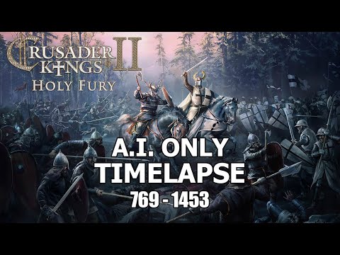 Crusader Kings 2 Holy Fury Timelapse (769 - 1453) A.I only