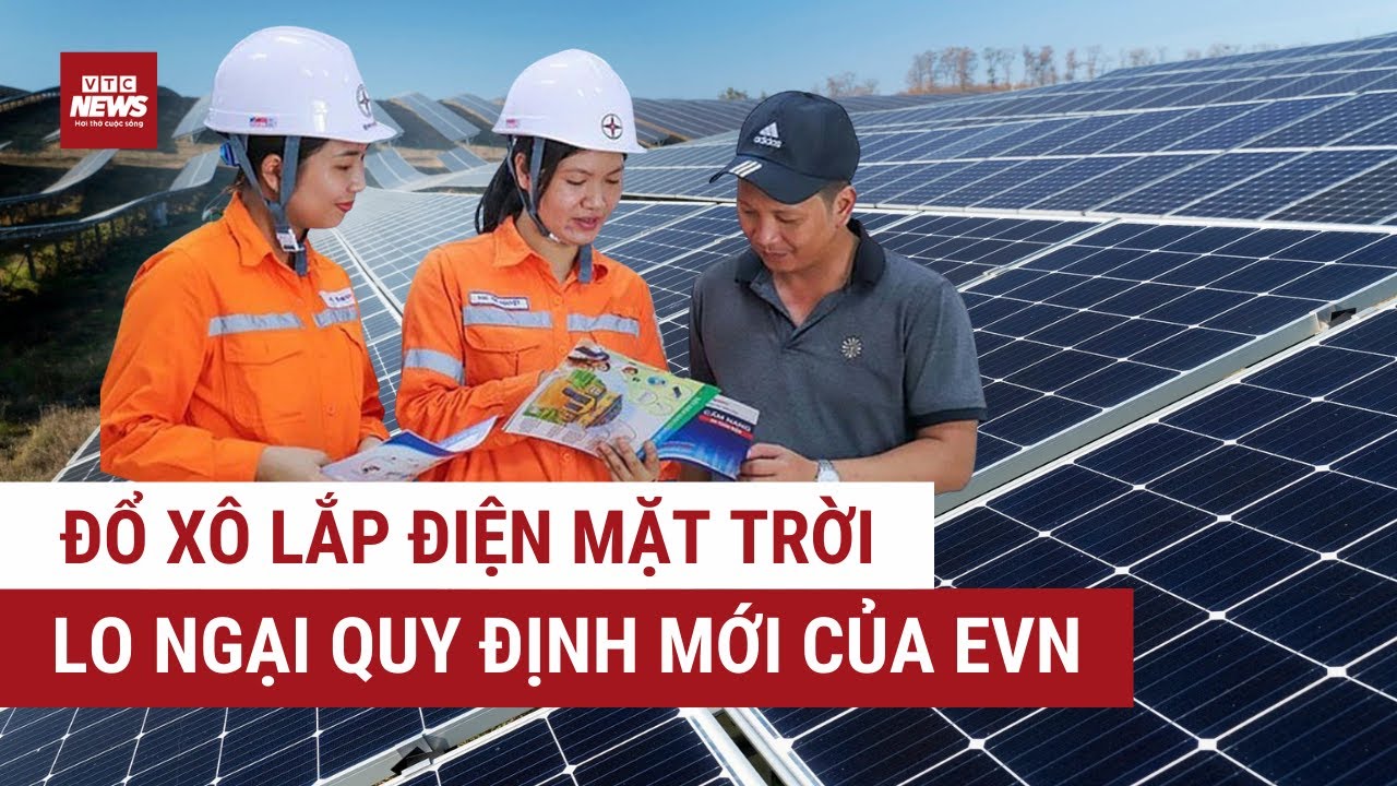 Người dân đổ xô lắp điện mặt trời để tiết kiệm nhưng coi chừng bị xử phạt nếu ‘quên’ đăng ký với EVN