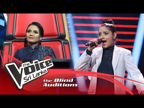 Chalani Sithara Millawitiya - Haduna Gattot Oba (හඳුනාගත්තොත්) |Blind Auditions| The Voice Sri Lanka