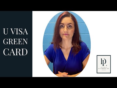 U Visa Green Card Eligibility, Immigration Cases
