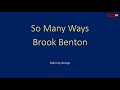 Brook Benton   So Many Ways  karaoke
