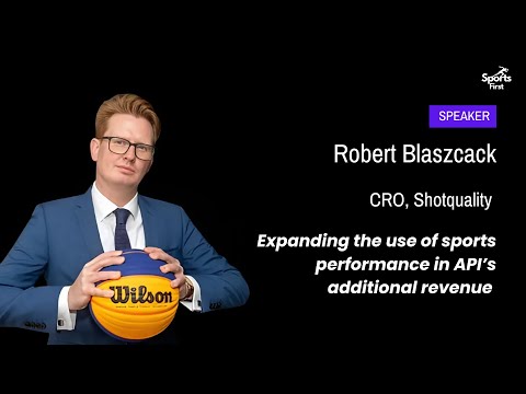 GSAC 2025 l Robert Błaszczak | Expanding the use of sports performance in API’s additional revenue