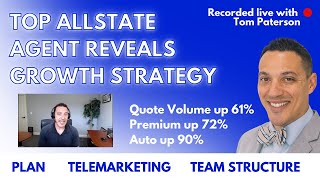 How this Allstate Agent has Increased Quotes 61%, Premium 72%, and Auto up 90% with Telemarketing
