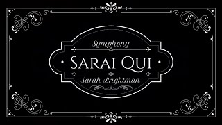 Sarai Qui (Letra Latín y Español) | Sarah Brightman · Alessandro Safina | Symphony.