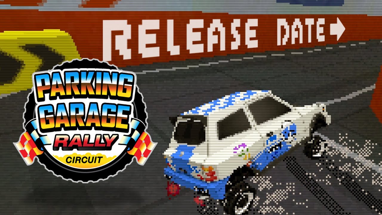 Parking Garage Rally Circuit Release Date Reveal Trailer