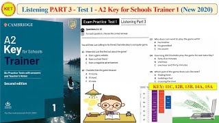 A2 KEY for Schools Trainer 1 - Listening Part 3 - Test 1 (Transcript + Key)