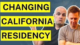 How To Change California Residency