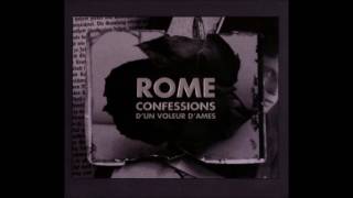 Rome - Confessions d'un voleur d'ames [Full Album]