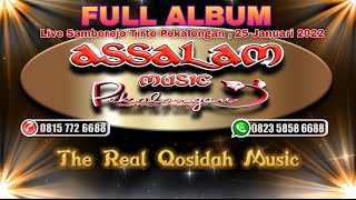 Full Album Assalam Musik Live Samborejo Tirto 25 J...