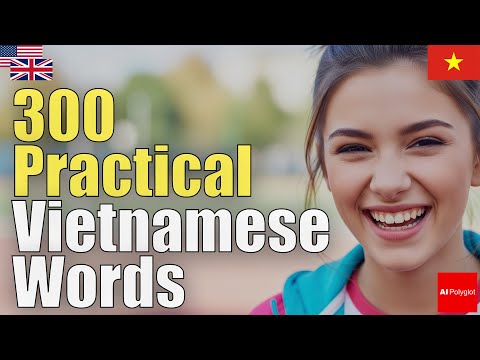 300 Practical Vietnamese Words | Natural Listening | Must-Know