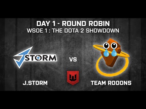 J.Storm vs ROOONS - WSOE 1: The DotA 2 Showdown - Group Stage