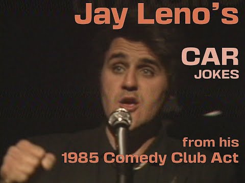 Jay Leno's Car Jokes  |  Standup at Nick's Comedy Stop  | 1985