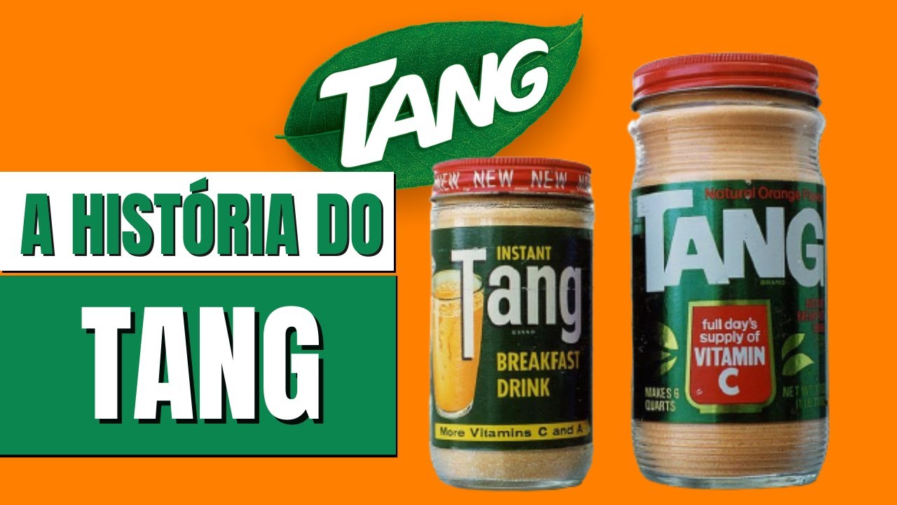 A HISTÓRIA COMPLETA DA MARCA TANG | O SUCO EM PÓ QUE FOI PARAR ATÉ NO ESPAÇO!
