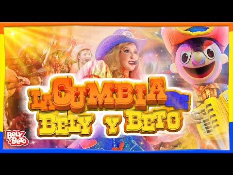 La cumbia de Bely y Beto - Bely y Beto