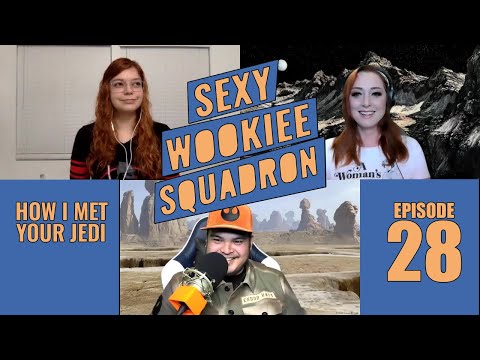 SWS Episode 28 How I Met Your Jedi