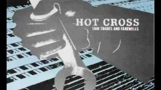 Hot Cross - Throw Collars to The Wind