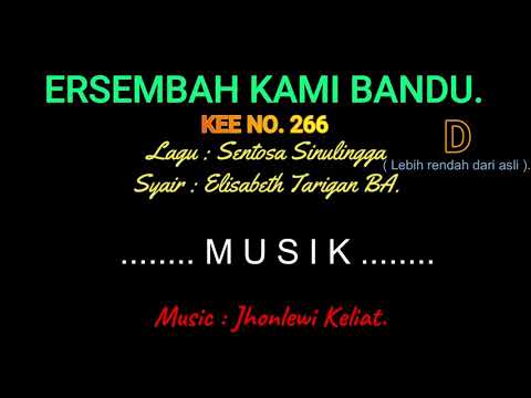 KEE 266 (Karaoke Version). D (lebih rendah). ERSEMBAH KAMI BANDU.
