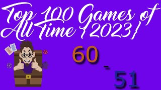 Top 100 Games of All Time {2023} 60 - 51