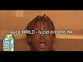 Juice WRLD Lucid Dreams 1H