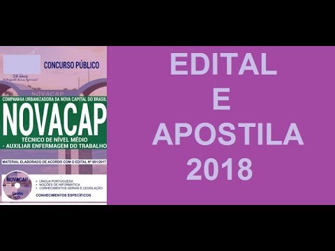 CONCURSO NOVACAP 2018   TÉCNICO DE NÍVEL MÉDIO   AUXILIAR ENFERMAGEM DO TRABALHO