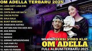 Download lagu Luka Hati Luka Diri - Tasya Rosmala - Antara Kau Dia Dan Aku - ADELLA FULL ALBUM TERBARU 2025 mp3 Download lagu Luka Hati Luka Diri - Tasya Rosmala - Antara Kau Dia Dan Aku - ADELLA FULL ALBUM TERBARU 2025 mp3