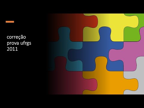 Correção Prova UFRGS 2011