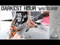 Darkest Hour (Guitar Play-Through) - Wasteland ...