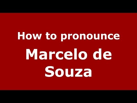 How to pronounce Marcelo de Souza (Spanish/Argentina) - PronounceNames.com