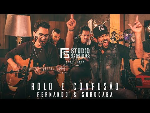 Rolo E Confusão - Fernando e Sorocaba