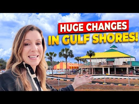 Gulf Shores Alabama Is CHANGING! The Top 5 Things You Need to Know About the New Gulf Shores!