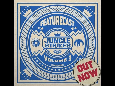 Featurecast - Jungle Strikes Vol.  3