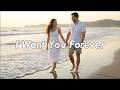 I Want You Forever Official Music Video A Love Song That Feels Like A Real Confession