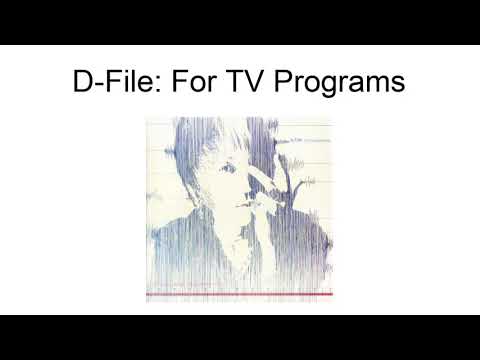 D-File: For Tv Programs