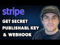 How To Get Stripe Publishable Key Secret Key And Webhook Signing Secret Full 2024 Guide