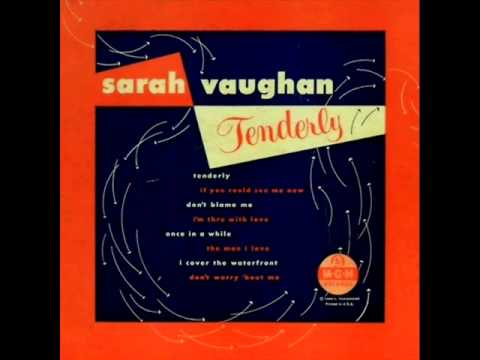 Sarah Vaughan with George Treadwell Orchestra - Tenderly