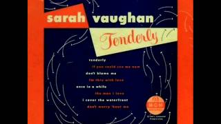 Sarah Vaughan with George Treadwell Orchestra - Tenderly