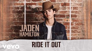 Jaden Hamilton Ride It Out