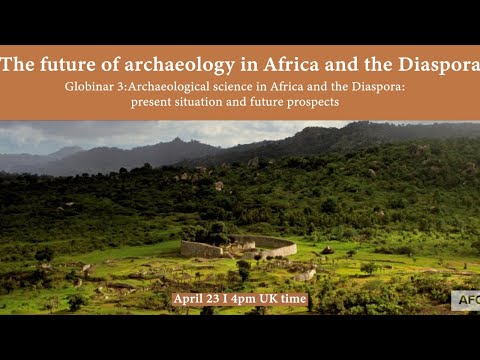Archaeological science in Africa and the Diaspora: present situation and future prospects