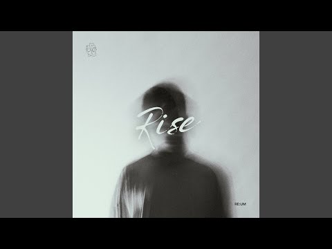 Rise