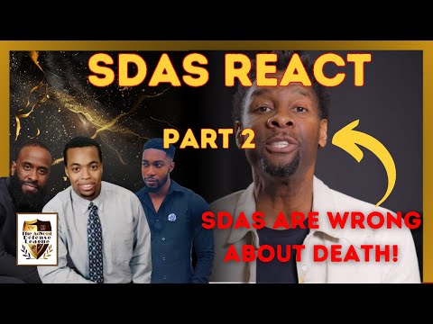 SDAs React To; Is Soul Sleep Biblical or Do Believers Go to Heaven When We Die