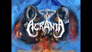 Acrania - Treason, Politics & Death
