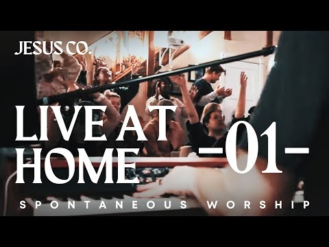 JesusCo Live At Home 01 - 3/10/23 - 2.5 hours of spontaneous worship "Can't Look Away" & More